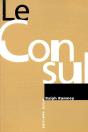 Le Consul ; Entretiens Avec Gérard Berreby - Preview