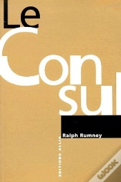 Capa do artigo Le Consul ; Entretiens Avec Gérard Berreby