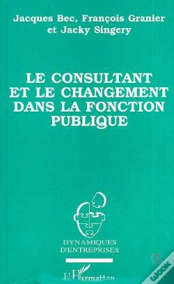 Capa do artigo Le Consultant Et Le Changement Dans La Fonction Publique