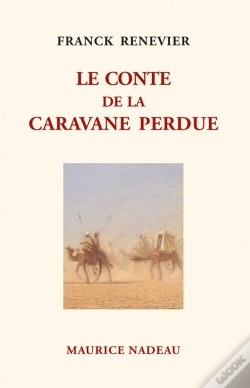 Capa do artigo Le Conte De La Caravane Perdue