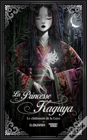 Le Conte De La Princesse Kaguya : Le Châtiment De La Lune