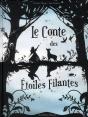 Le Conte Des Etoiles Filantes - Preview