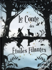 Le Conte Des Etoiles Filantes