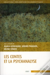 Le Conte Et La Psychanalyse (2e Édition)