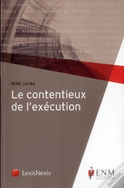 Capa do artigo Le Contentieux De L'Execution - Ouvrage Ecole Nationale De La Magistrature