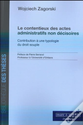 Le Contentieux Des Actes Administratifs Non Décisoires