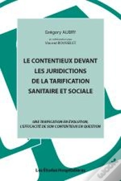 Capa do artigo Le Contentieux Devant Les Juridictions De La Tarification Sanitaire Et Sociale Une Tarification En E
