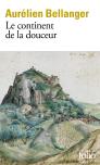 Le Continent De La Douceur