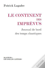 Capa do artigo Le Continent Des Imprévus : Journal De Bord Des Temps Chaotiques