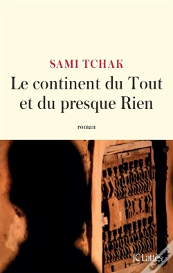 Capa do artigo Le Continent Du Tout Et Du Presque Rien