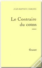 Capa do artigo Le Contraire Du Coton