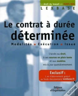 Capa do artigo Le Contrat A Duree Determinee ; Modalites, Execution, Issue