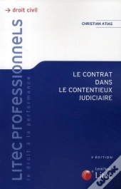 Le Contrat Dans Le Contentieux Judiciaire