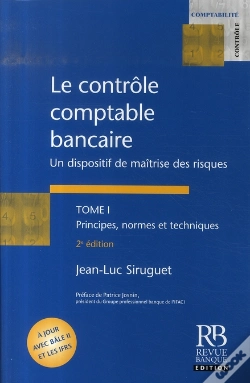 Capa do artigo Le Contrôle Comptable Bancaire T.1 ; Principes, Normes Et Techniques