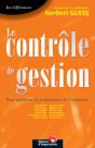 Le Contrôle De Gestion : Pour Améliorer La Performance De L'Entreprise - Preview