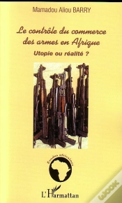 Capa do artigo Le Contrôle Du Commerce Des Armes En Afrique : Utopie Ou Réalité ?