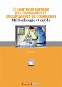 Le Contrôle Interne Des Communes Et Groupement De Communes ; Méthodologie Et Outils - Preview