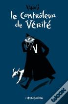 Le Controleur De Verité