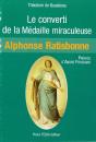 Le Converti De La Médaille Miraculeuse De Ratisbonne - Preview