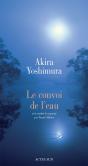 Le Convoi De L'Eau - Preview