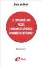 Le Copropriétaire Face À L'Assemblée Générale : Comment Se Défendre ? - Preview