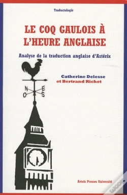 Capa do artigo Le Coq Gaulois À L'Heure Anglaise ; Analyse De La Traduction Anglaise D'Astérix