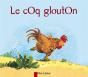 Le Coq Glouton - Preview