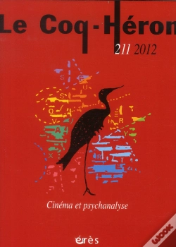 Capa do artigo Le Coq Heron 211 : Psychanalyse Et Cinema