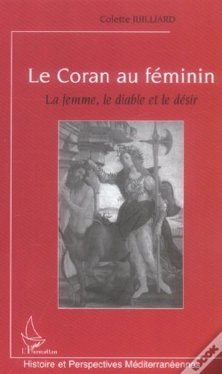 Capa do artigo Le Coran Au Féminin ; La Femme ; Le Diable Et Le Désir