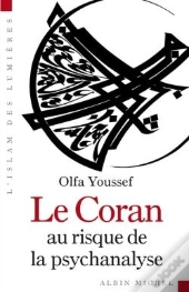 Le Coran Au Risque De La Psychanalyse