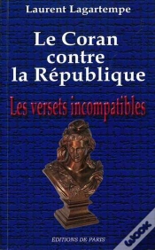 Capa do artigo Le Coran Contre La République ; Les Versets Incompatibles