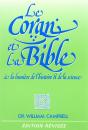 Le Coran Et La Bible A La Lumiere De L'Histoire Et De La Science - Preview