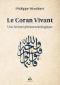 Le Coran Vivant : Sa Lecture Phénoménologique - Preview