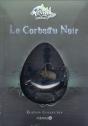 Le Corbeau Noir ; Coffret Collector - Preview