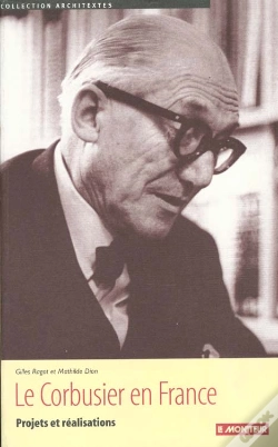 Capa do artigo Le Corbusier En France ; Projets Et Realisation