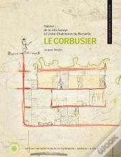 Capa do artigo Le Corbusier : Habiter : De La Villa Savoye À L