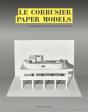 Le Corbusier Paper Models - Preview