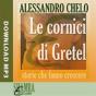 Le Cornici Di Gretel - Preview