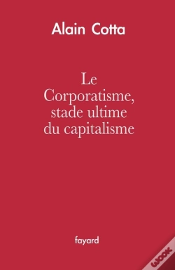 Capa do artigo Le Corporatisme, Stade Ultime Du Capitalisme
