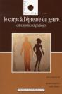 Le Corps A L'Epreuve Du Genre. Entre Normes Et Pratiques - Preview