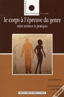 Capa do artigo Le Corps A L'Epreuve Du Genre. Entre Normes Et Pratiques