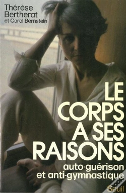 Capa do artigo Le Corps A Ses Raisons. Auto-Guerison Et Anti-Gymnastique