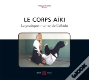 Capa do artigo Le Corps Aïki ; La Pratique Interne De L