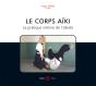 Le Corps Aïki - Preview