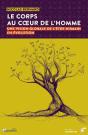 Le Corps Au Coeur De L'Homme - Preview