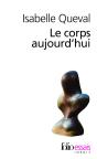 Le Corps Aujourd'Hui - Preview