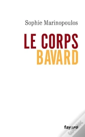 Le Corps Bavard