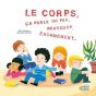 Le Corps, Ça Parle Un Peu Beaucoup, Beaucoup, Énormement... - Preview
