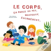 Capa do artigo Le Corps, Ça Parle Un Peu Beaucoup, Beaucoup, Énormement...