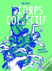 Le Corps Collectif